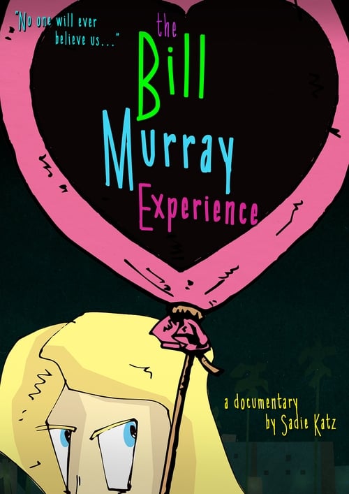 Poster for The Bill Murray Experience