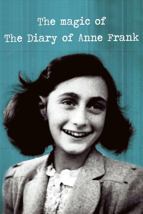 Poster for The Magic of the Diary of Anne Frank