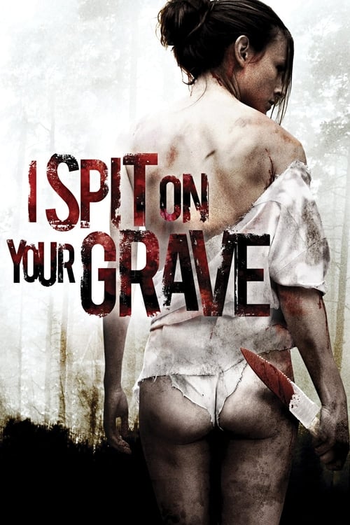 Poster for I Spit on Your Grave