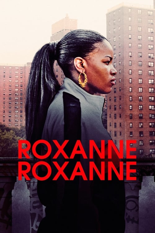 Poster for Roxanne Roxanne