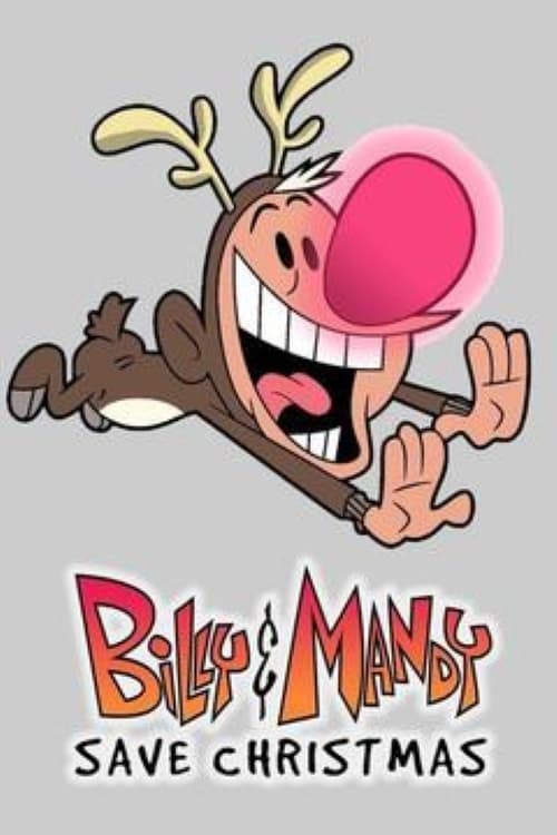 Poster for Billy and Mandy Save Christmas