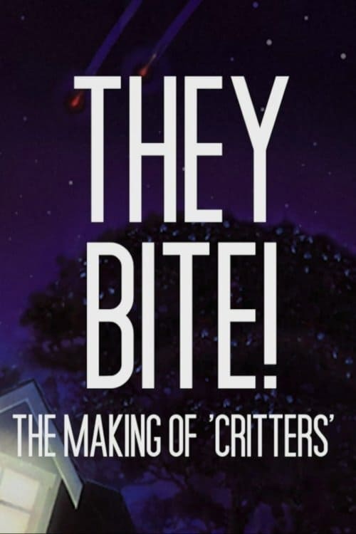 Poster for They Bite!: The Making of Critters