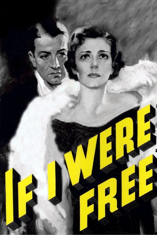 Poster for If I Were Free