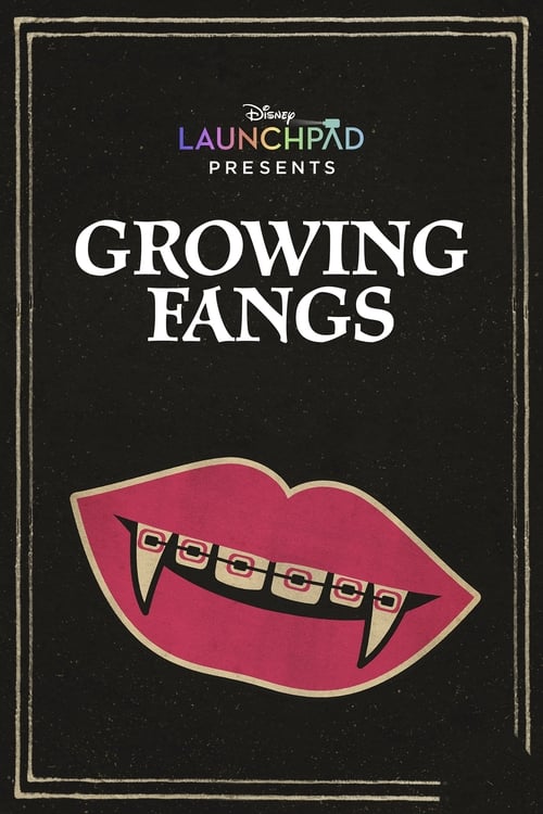Poster for Growing Fangs
