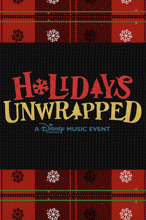 Poster for Disney Channel: Holidays Unwrapped