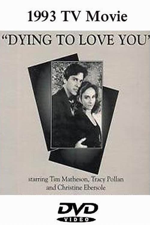 Poster for Dying to Love You