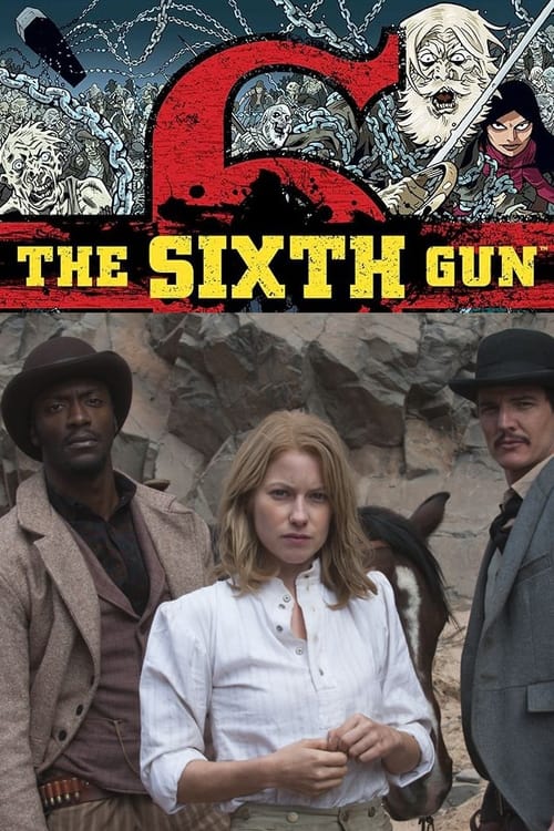Poster for The Sixth Gun