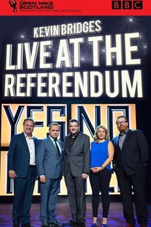 Poster for Kevin Bridges: Live at the Referendum