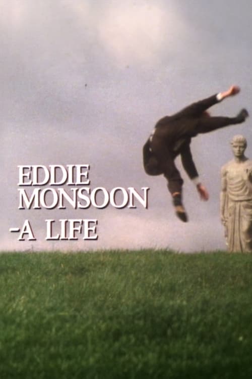 Poster for Eddie Monsoon - a Life?