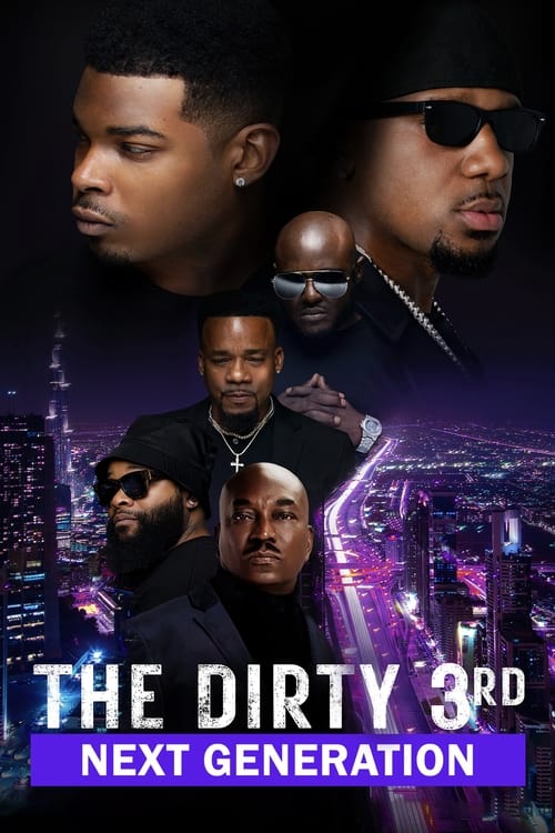 Poster for The Dirty 3rd: Next Generation