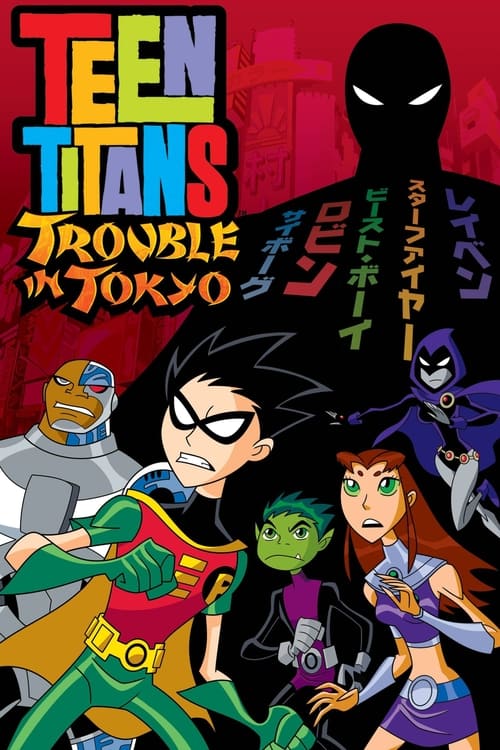 Poster for Teen Titans: Trouble in Tokyo