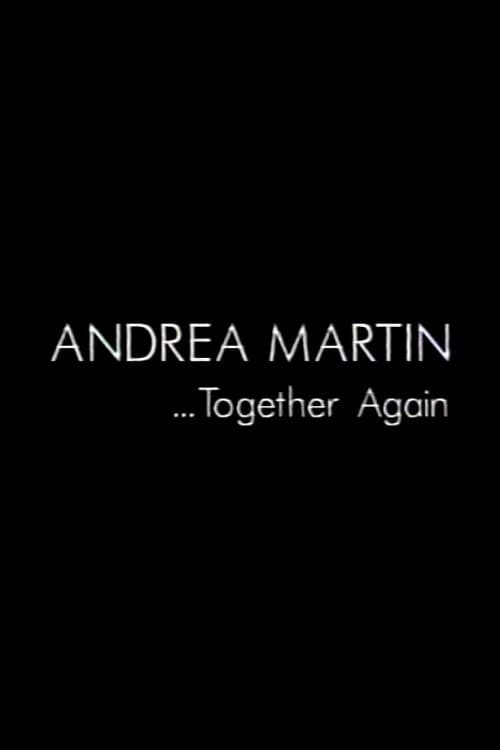 Poster for Andrea Martin... Together Again