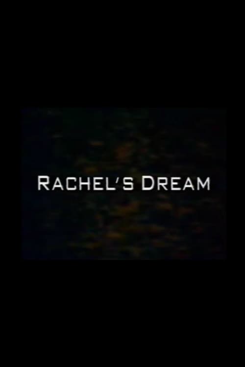 Poster for Rachel's Dream
