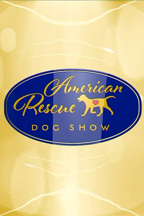 Poster for The 2018 American Rescue Dog Show