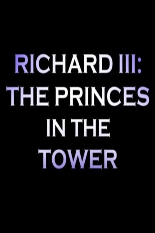 Poster for Richard III: The Princes In the Tower