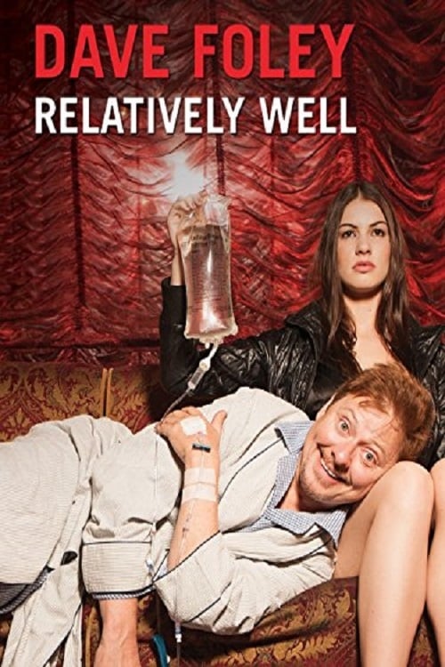 Poster for Dave Foley: Relatively Well