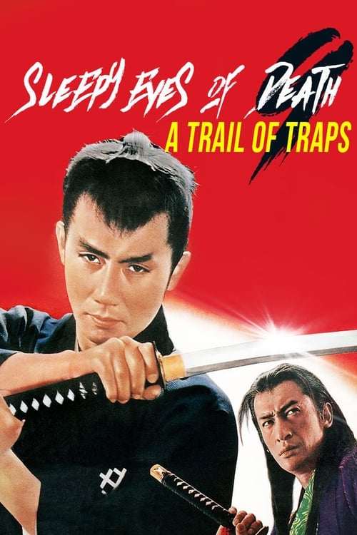 Poster for Sleepy Eyes of Death 9: Trail of Traps