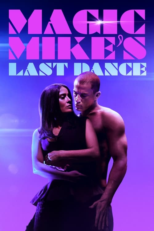 Poster for Magic Mike's Last Dance