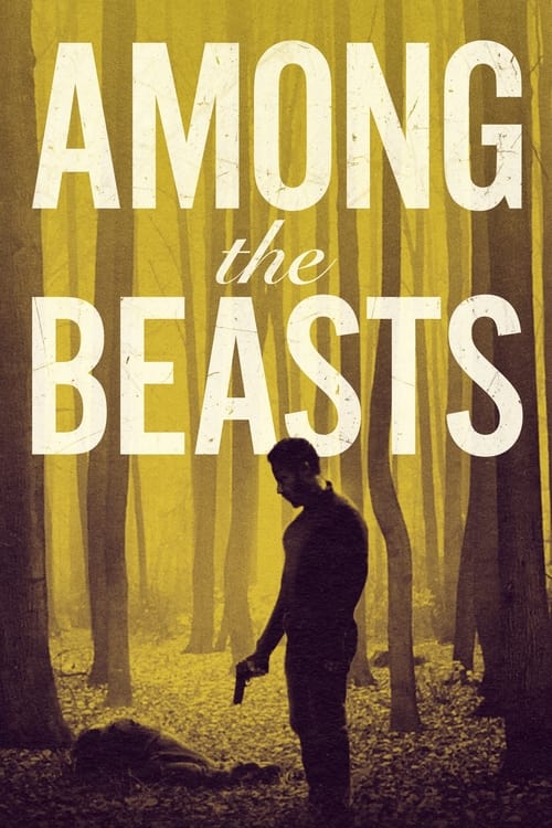 Poster for Among the Beasts