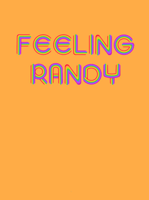 Poster for Feeling Randy