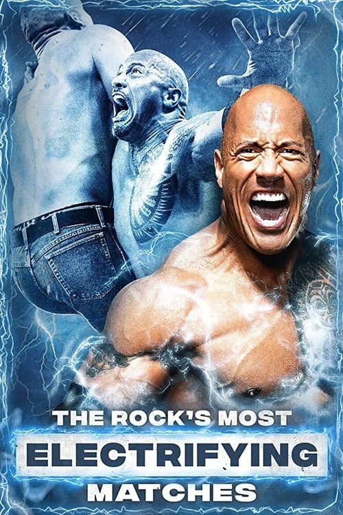 Poster for The Rock's Most Electrifying Matches