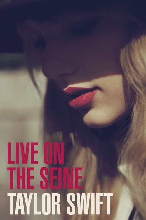 Poster for Taylor Swift: Live On the Seine