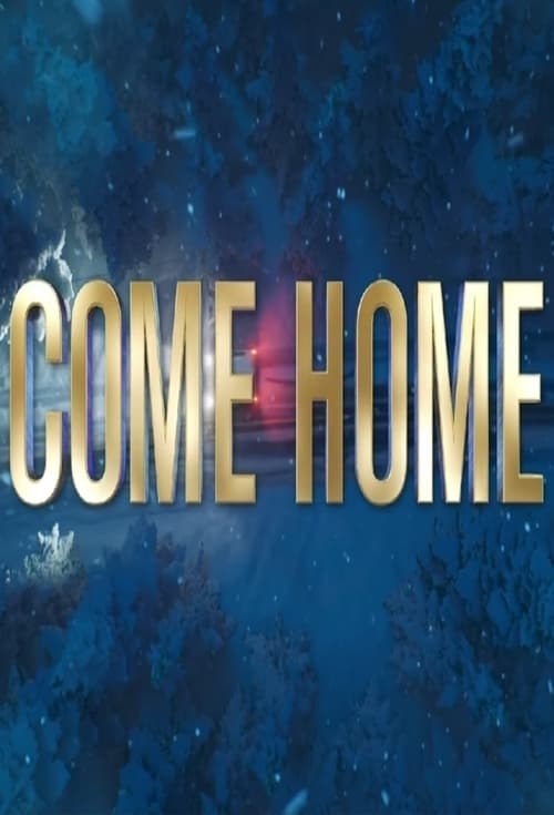 Poster for Come Home