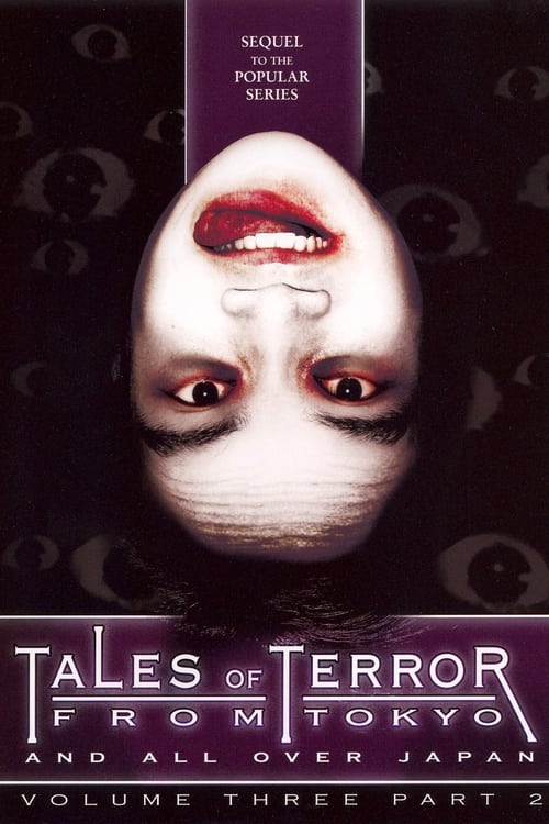 Poster for Tales of Terror from Tokyo and All Over Japan: Volume 3, Part 2