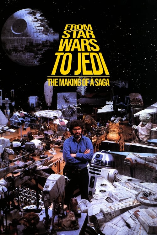 Poster for From 'Star Wars' to 'Jedi' : The Making of a Saga