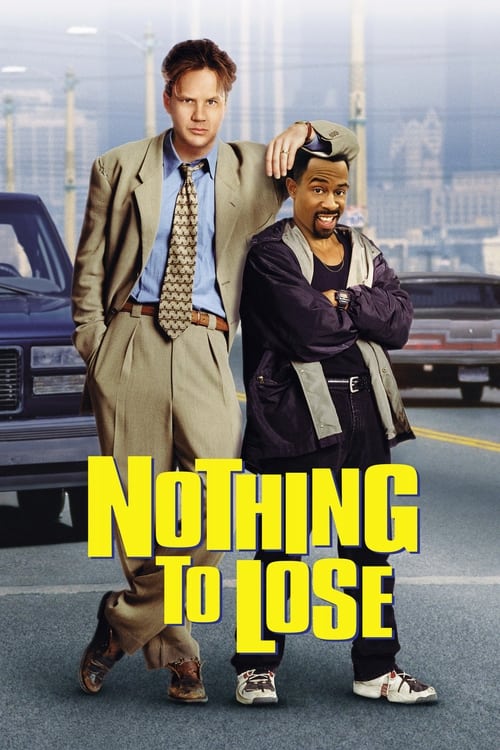 Poster for Nothing to Lose