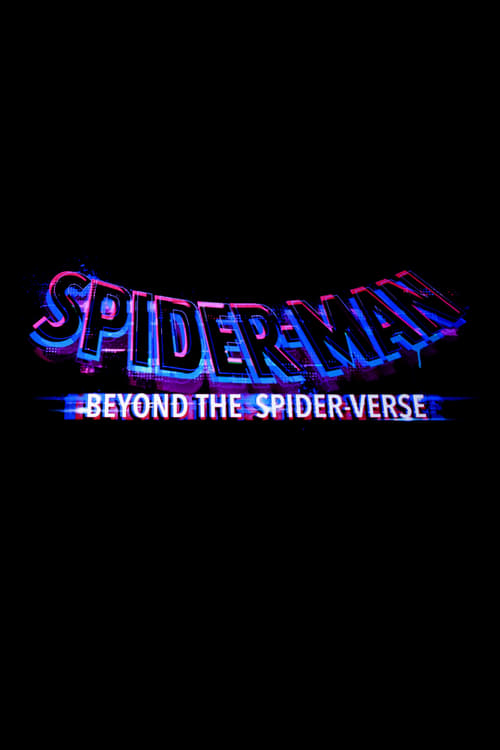 Poster for Spider-Man: Beyond the Spider-Verse