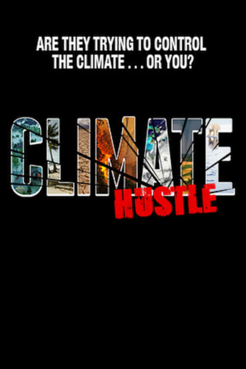 Poster for Climate Hustle