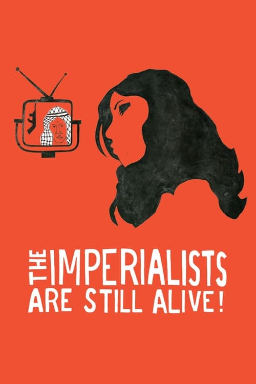 Poster for The Imperialists Are Still Alive!