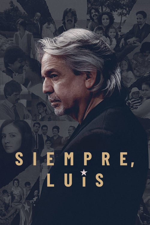 Poster for Siempre, Luis
