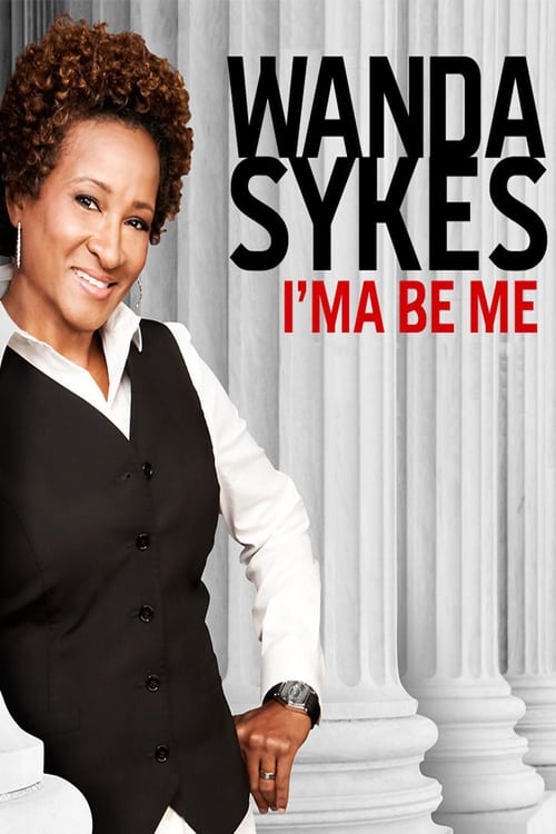 Poster for Wanda Sykes: I'ma Be Me