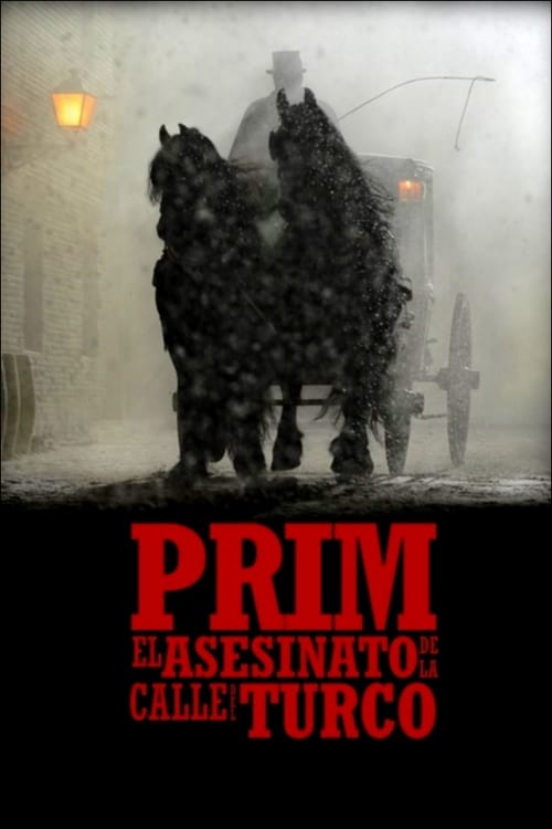 Poster for Prim: el asesinato de la calle del Turco
