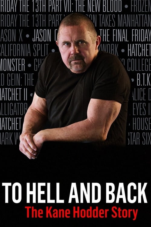 Poster for To Hell and Back: The Kane Hodder Story