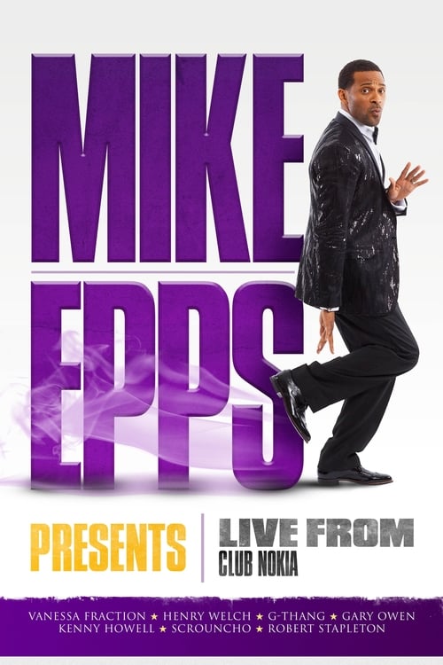 Poster for Mike Epps Presents: Live from the Club Nokia