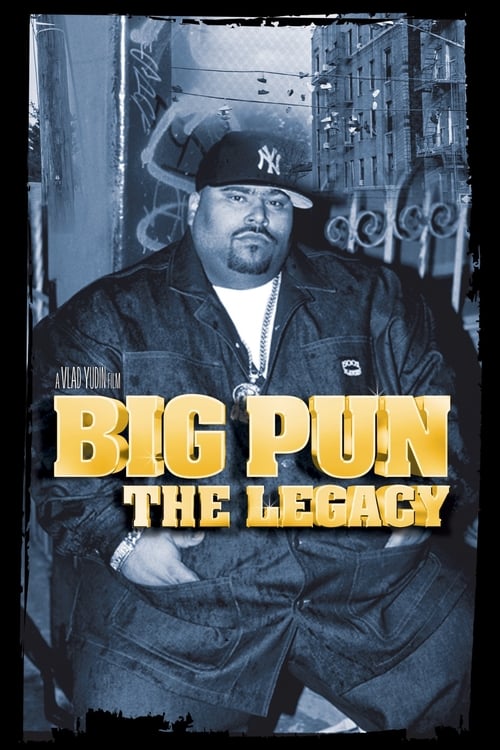 Poster for Big Pun: The Legacy
