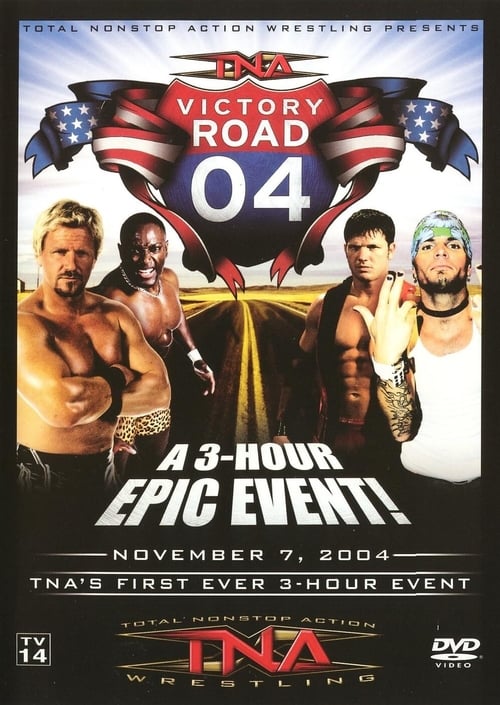 Poster for TNA Victory Road 2004
