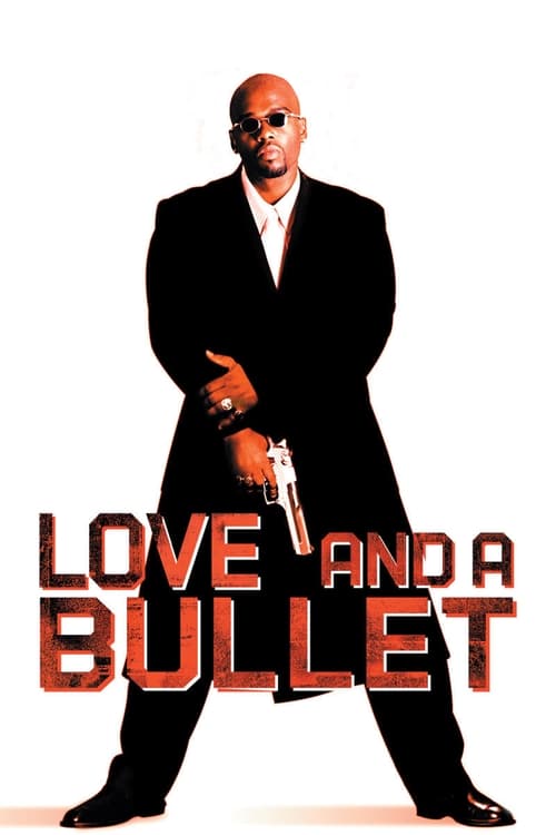 Poster for Love and a Bullet