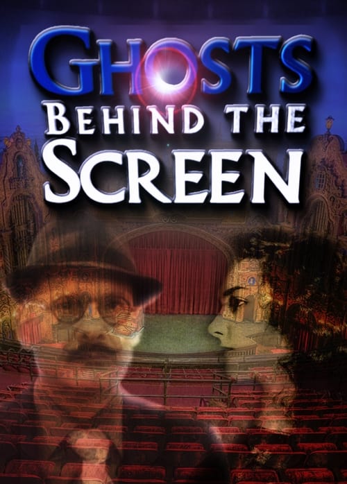Poster for Ghosts Behind the Screen