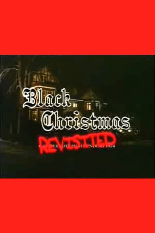 Poster for Black Christmas Revisited