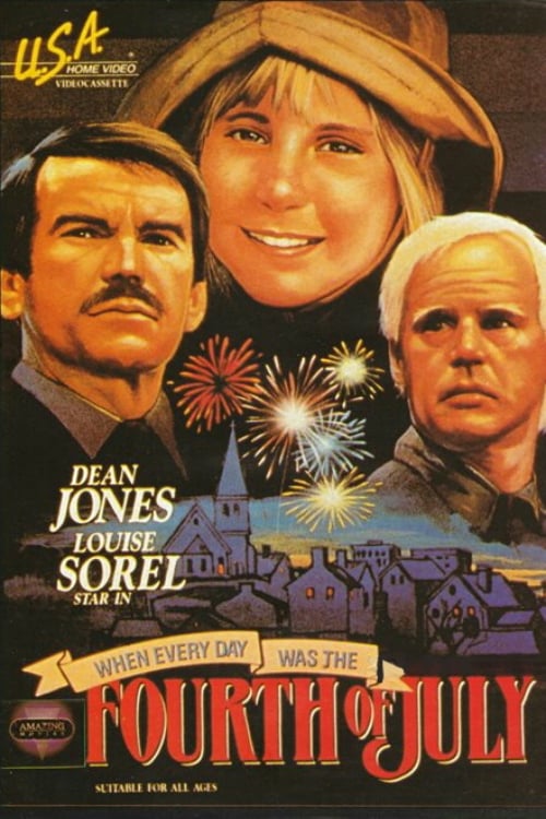 Poster for When Every Day Was the Fourth of July