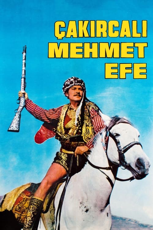 Poster for Çakırcalı Mehmet Efe