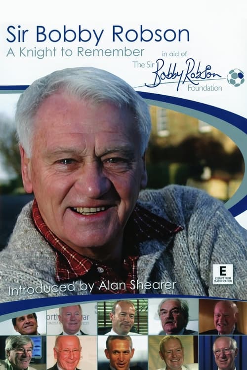 Poster for Sir Bobby Robson: A Knight to Remember