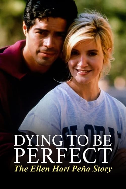 Poster for Dying to Be Perfect: The Ellen Hart Pena Story