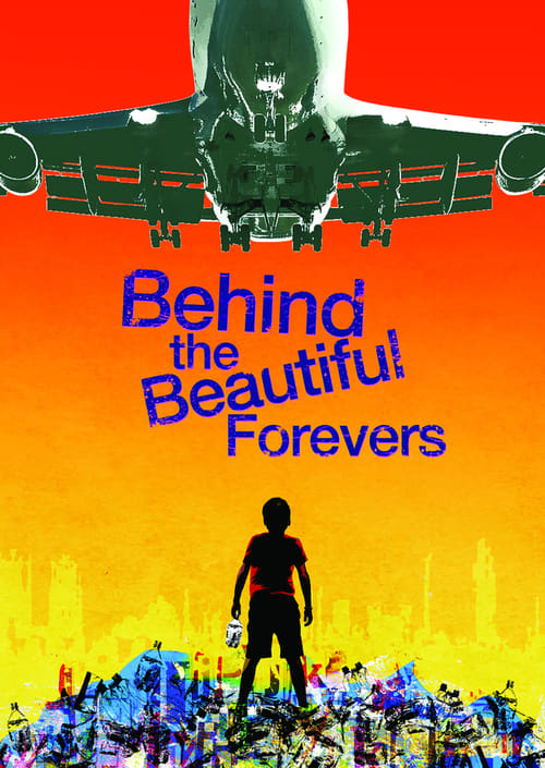 Poster for National Theatre Live: Behind the Beautiful Forevers