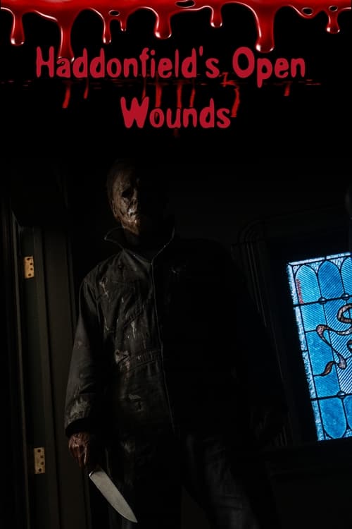 Poster for Haddonfield's Open Wounds