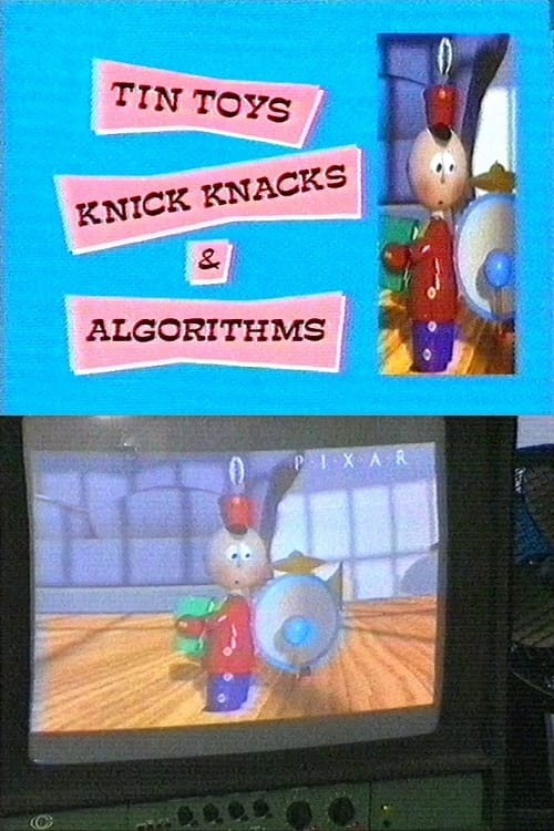 Poster for Tin Toys Knick Knacks & Algorithms